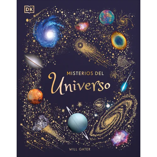 Misterios del Universo (the Mysteries of the Universe) - Hardcover