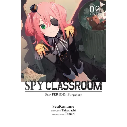 Spy Classroom 3rd Period: Forgetter, Vol. 2 (Manga): Volume 2 - Paperback