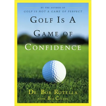 Golf Is a Game of Confidence - Hardcover