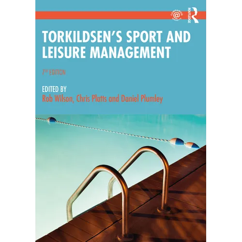 Torkildsen's Sport and Leisure Management - Paperback
