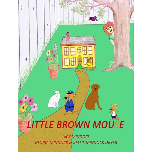 Little Brown Mouse - Hardcover