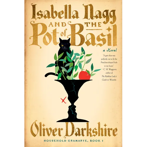 Isabella Nagg and the Pot of Basil - Hardcover