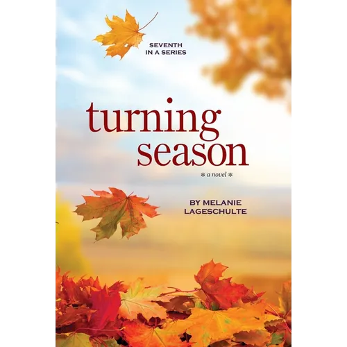 Turning Season - Hardcover