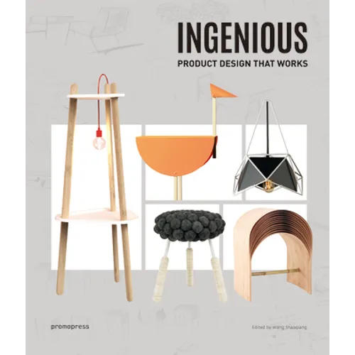 Ingenious: Product Design That Works - Hardcover