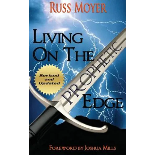 Living on the Prophetic Edge - Paperback