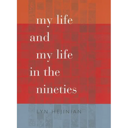 My Life and My Life in the Nineties - Paperback