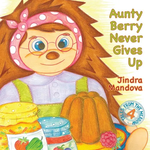 Aunty Berry Never Gives Up - Paperback