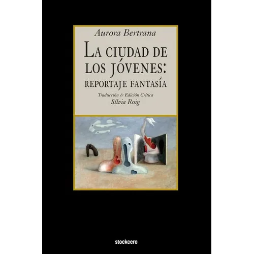 La ciudad de los jovenes: reportaje fantasia - Paperback