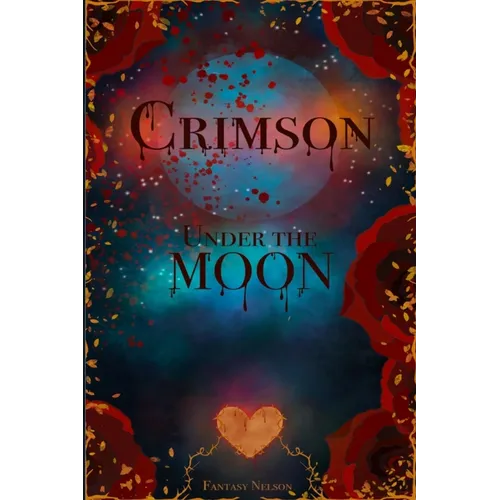 Crimson Under The Moon - Paperback