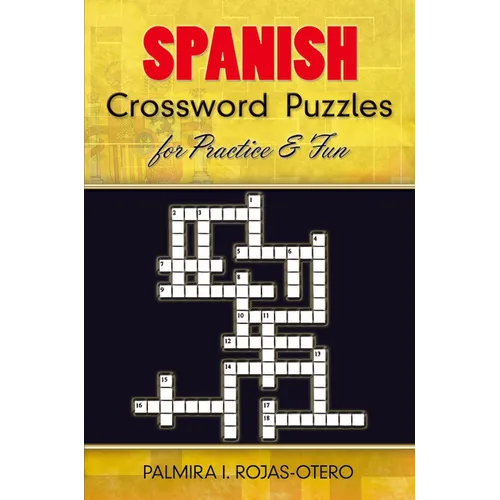 Spanish Crossword Puzzles for Practice and Fun - Paperback