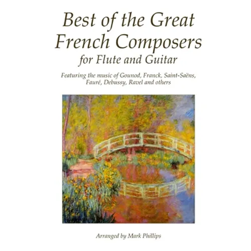 Best of the Great French Composers for Flute and Guitar - Paperback