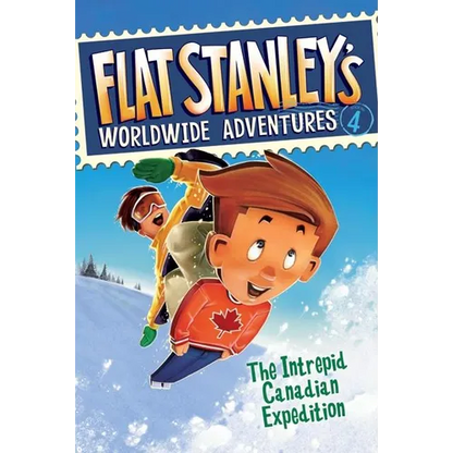 Flat Stanley's Worldwide Adventures #4: The Intrepid Canadian Expedition - Paperback