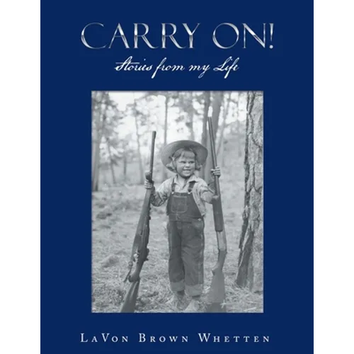 Carry On!: Stories from My Life - Paperback