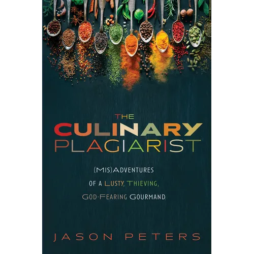 The Culinary Plagiarist - Paperback