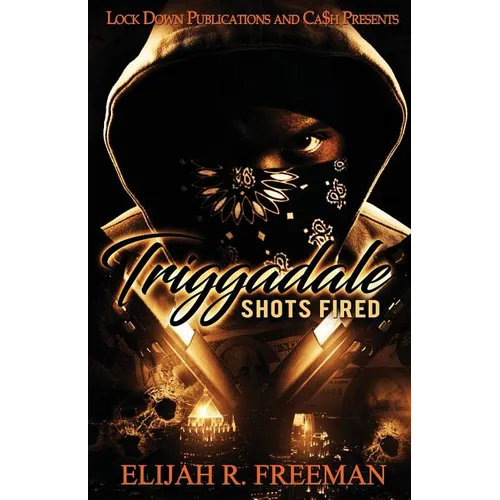 Triggadale: Shots Fired - Paperback