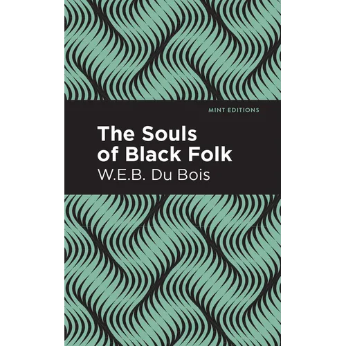 The Souls of Black Folk - Paperback