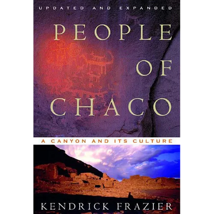 People of Chaco: A Canyon and Its Culture (Revised) - Paperback