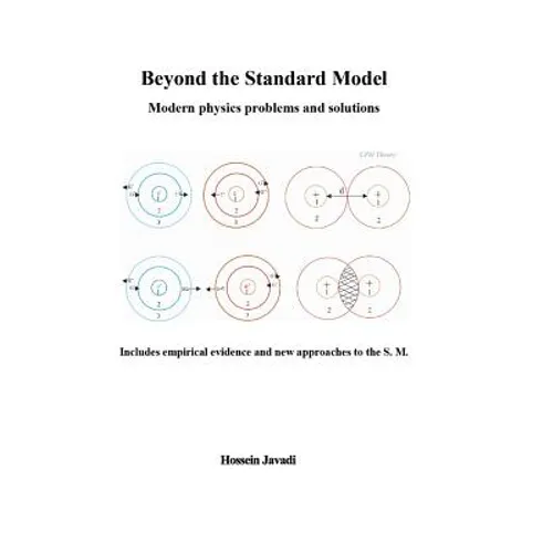 Beyond the Standard Model: Modern physics problems and solutions - Paperback