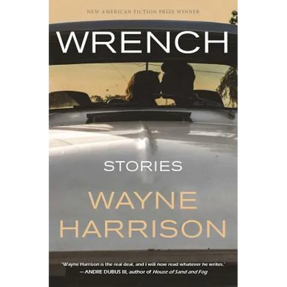Wrench and Other Stories - Paperback