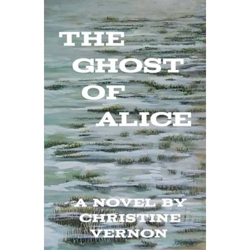The Ghost Of Alice - Paperback