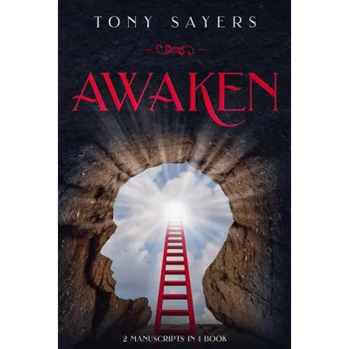 Awaken: **2 Manuscripts in 1 Book** - Paperback