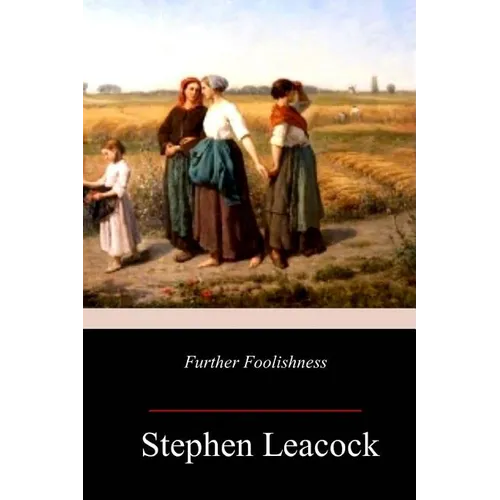 Further Foolishness - Paperback