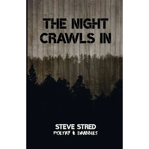 The Night Crawls In - Paperback