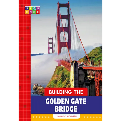 Building the Golden Gate Bridge - Paperback