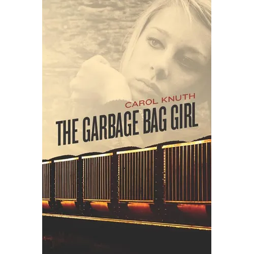 The Garbage Bag Girl - Paperback