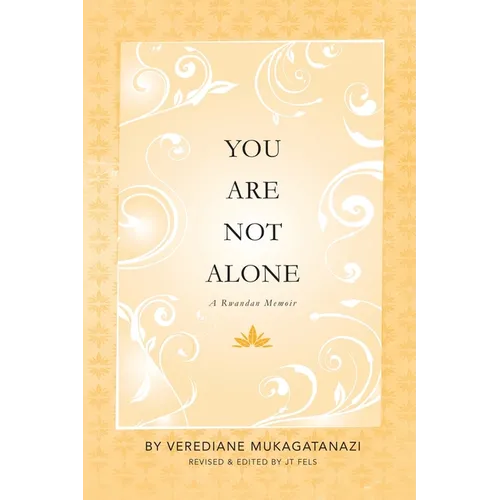 You Are Not Alone - A Rwandan Memoir - Paperback