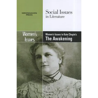 Women's Issues in Kate Chopin's the Awakening - Paperback