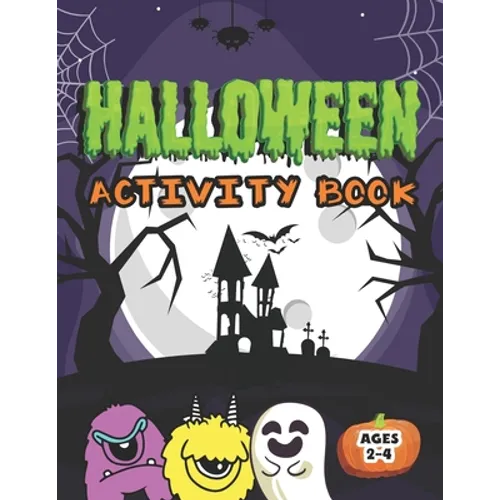 Halloween Activity Book: Cute Monsters Coloring Book Mazes Tracing Shapes Handwriting Practice Learning Workbook for Kids Ages 2-4 - Paperback