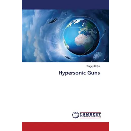 Hypersonic Guns - Paperback