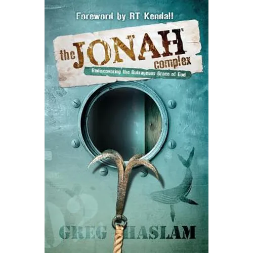The Jonah Complex: Rediscovering the outrageous grace of God - Paperback