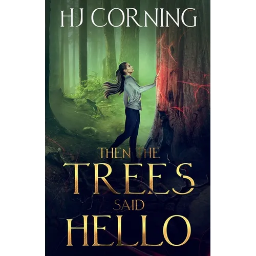 Then The Trees Said Hello - Paperback