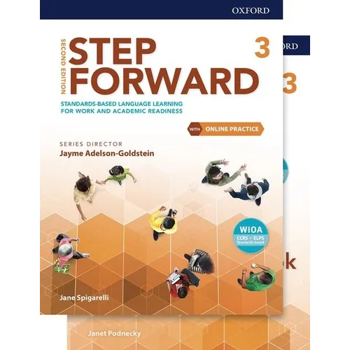 Step Forward Level 3 Student Book and Workbook Pack with Online Practice: Standards-Based Language Learning for Work and Academic Readiness - Paperback