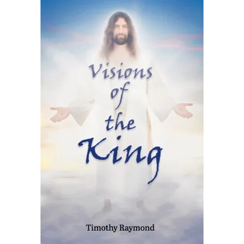 Visions of the King - Paperback