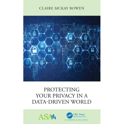Protecting Your Privacy in a Data-Driven World - Hardcover
