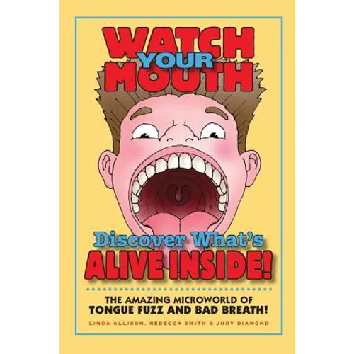 Watch Your Mouth - Paperback