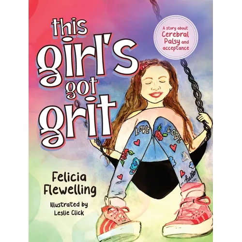 This Girl's Got Grit - Hardcover