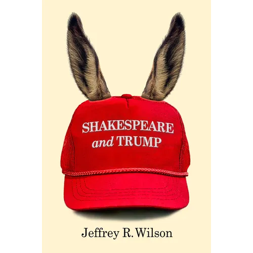 Shakespeare and Trump - Paperback