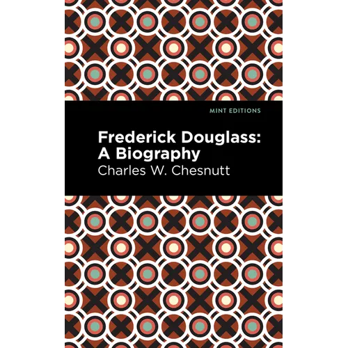 Frederick Douglass: A Biography - Paperback