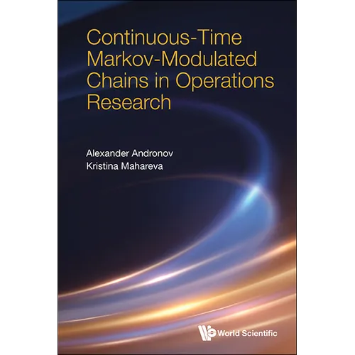 Continuous-Time Markov-Modulated Chains Operations Research - Hardcover