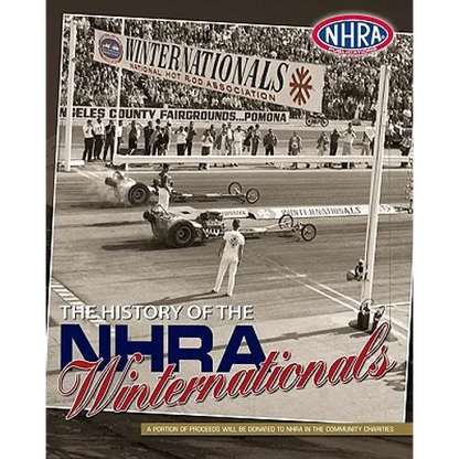 The History of the NHRA Winternationals - Paperback