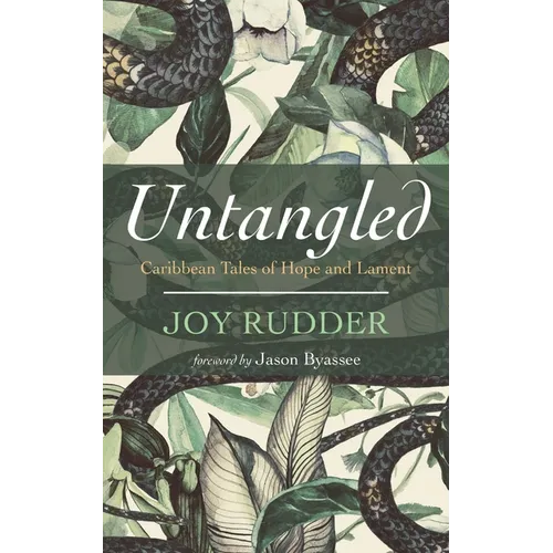 Untangled: Caribbean Tales of Hope and Lament - Paperback