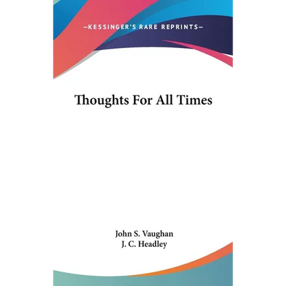Thoughts For All Times - Hardcover