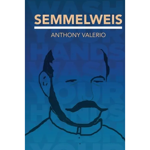 Semmelweis - Paperback