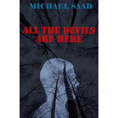All the Devils Are Here - Paperback