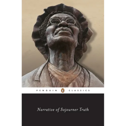 Narrative of Sojourner Truth: A Bondswoman of Olden Time, with a History of Her Labors and Correspondence Drawn from Her "Book of Life"; Also, a Memor - Paperback