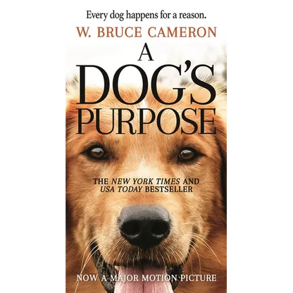A Dog's Purpose: A Novel for Humans - Mass Market Paperbound